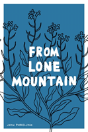 From Lone Mountain - Preview
