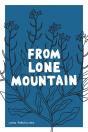 From Lone Mountain - Preview