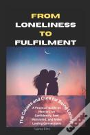 From Loneliness To Fulfilment