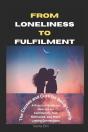From Loneliness To Fulfilment - Preview