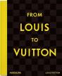 From Louis To Vuitton - Preview