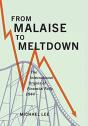 From Malaise To Meltdown - Preview