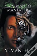 From Man To Maneater