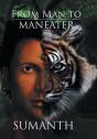 From Man To Maneater - Preview