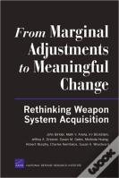 From Marginal Adjustments To Meaningful Change