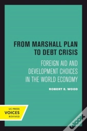 From Marshall Plan To Debt Crisis