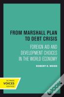 From Marshall Plan To Debt Crisis