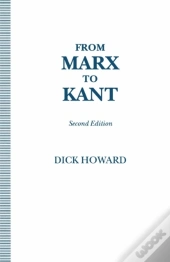 From Marx To Kant