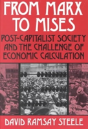 From Marx To Mises - Preview