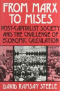 From Marx To Mises - Preview