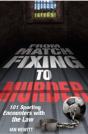 From Match Fixing To Murder - Preview