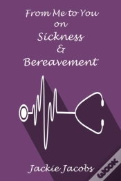 Capa do artigo From Me To You On Sickness & Bereavement