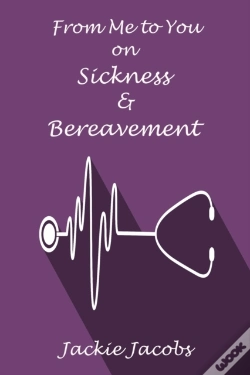 Capa do artigo From Me To You On Sickness & Bereavement