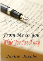 From Me To You While You Are Away - Preview