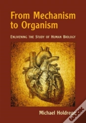 Capa do artigo From Mechanism To Organism