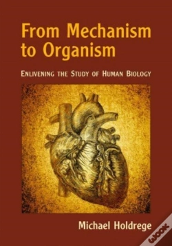 Capa do artigo From Mechanism To Organism