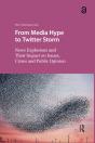 From Media Hype To Twitter Storm - Preview
