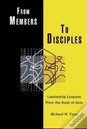 From Members To Disciples