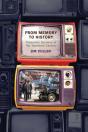 From Memory To History - Preview