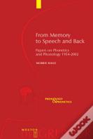 From Memory To Speech And Back