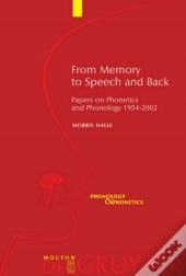 From Memory To Speech And Back