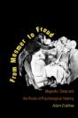From Mesmer To Freud - Preview