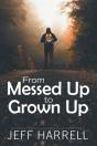 From Messed Up To Grown Up - Preview