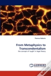 From Metaphysics To Transcendentalism
