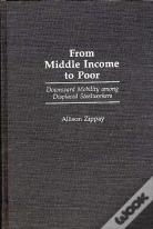 From Middle Income To Poor