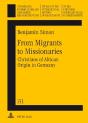 From Migrants To Missionaries - Preview