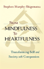 From Mindfulness To Heartfulness - Preview