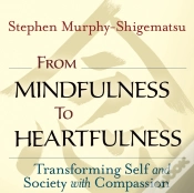 Capa do artigo From Mindfulness To Heartfulness