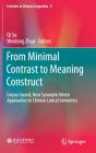 From Minimal Contrast To Meaning Construct - Preview