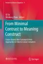 From Minimal Contrast To Meaning Construct - Preview
