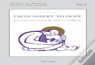 From Misery To Hope