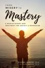 From Misery To Mastery - Preview