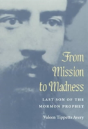 From Mission To Madness - Preview