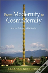 From Modernity To Cosmodernity