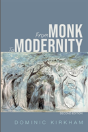 From Monk To Modernity, Second Edition - Preview