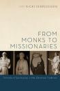 From Monks To Missionaries - Preview