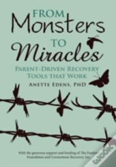 From Monsters To Miracles
