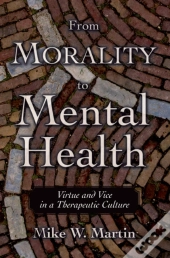 From Morality To Mental Health