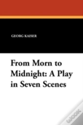 From Morn To Midnight