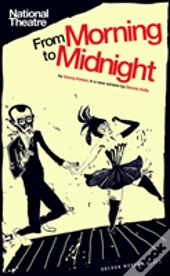 From Morning To Midnight
