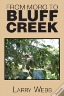 Capa do artigo From Moro To Bluff Creek: An Autobiography