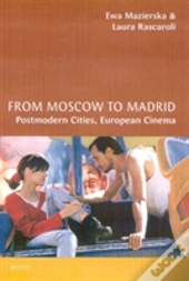 From Moscow To Madrid