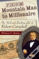 From Mountain Man To Millionaire