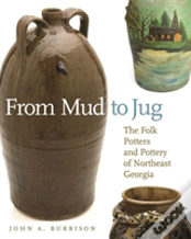 From Mud To Jug