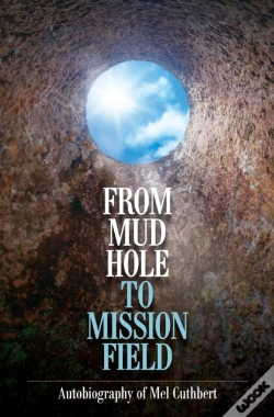 Capa do artigo From Mudhole To Mission Field