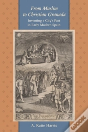 Capa do artigo From Muslim To Christian Granada